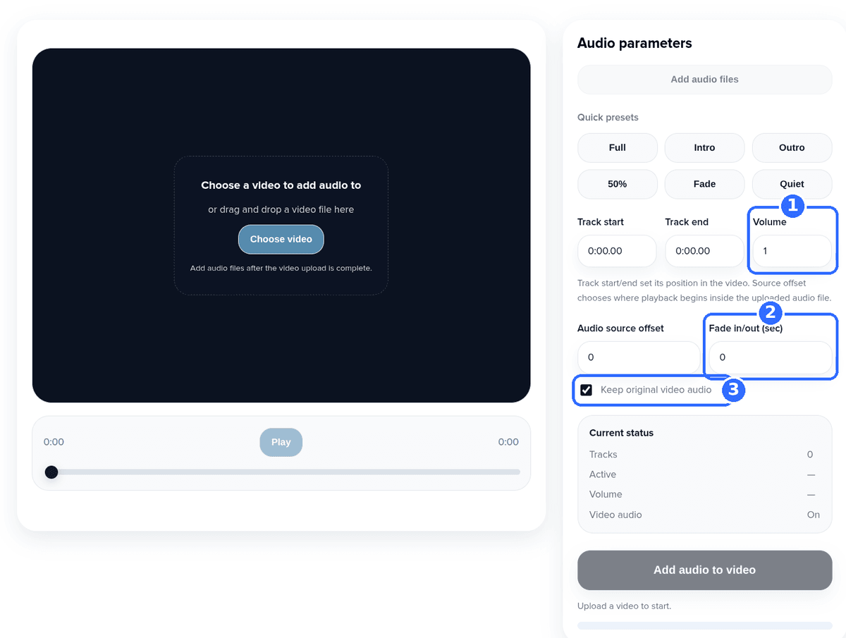 Screenshot of the Add Audio to Video tool with three numbered highlights: the Volume field, the Fade in/out field and the Keep original video audio checkbox
