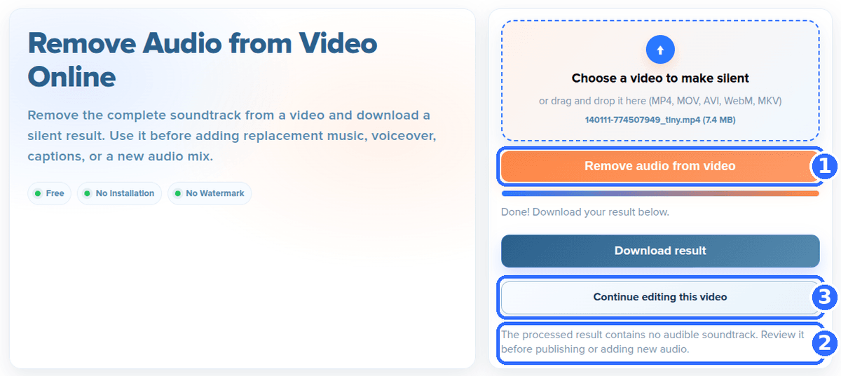 Remove Audio tool after processing with three numbered highlights: the Remove audio from video button, the note that the processed result contains no audible soundtrack, and the Continue editing this video button